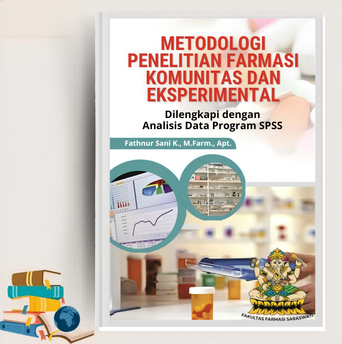 Penggunaan Software SPSS untuk Analisis Data Penelitian Farmasi