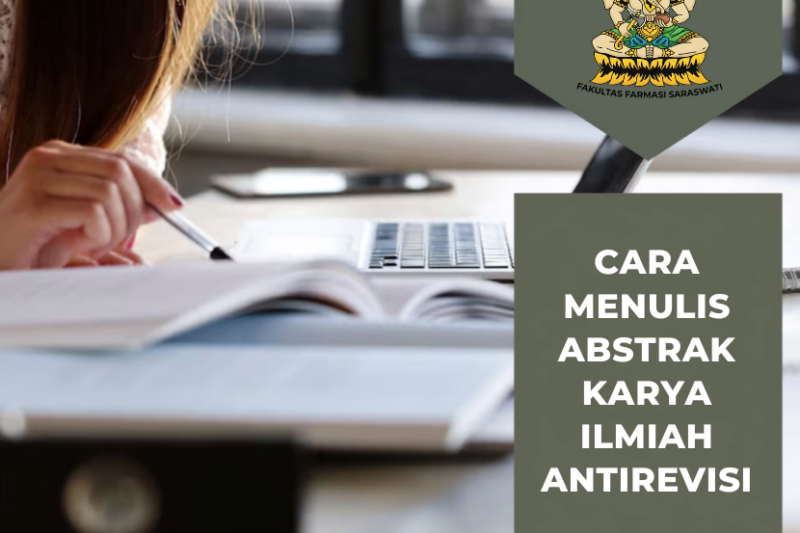 Cara Menulis Abstrak Penelitian Farmasi yang Efektif dan Informatif