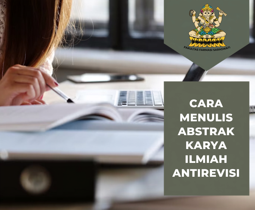 Cara Menulis Abstrak Penelitian Farmasi yang Efektif dan Informatif