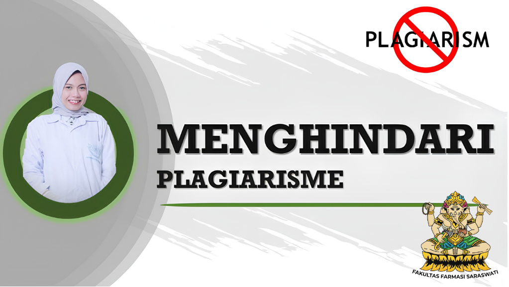 "Tips Menghindari Plagiarisme dalam Penulisan Karya Ilmiah Farmasi"